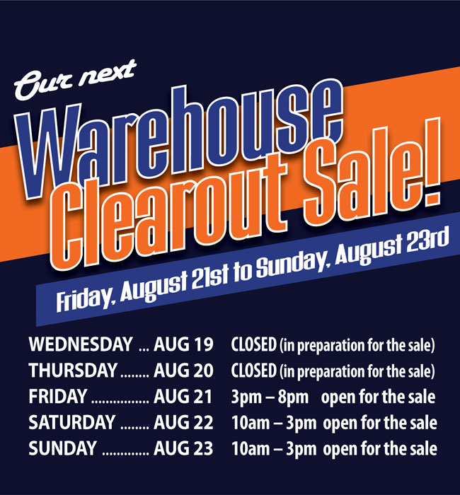Warehouse Sale Aug 2026 Closed hours