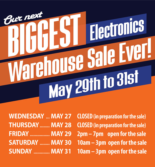 Warehouse Sale 2025 Closed hours